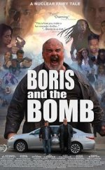 Boris and the Bomb izle