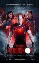 Bloodshot Durdurulamaz Güç izle