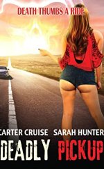 Deadly Pickup Erotik Film İzle