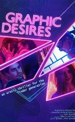 Graphic Desires Erotik Film izle