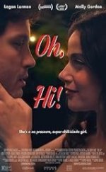 Oh, Hi! (2025) Erotik izle
