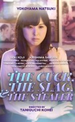 The Cuck, The Slag And The Stealer Erotik Film izle
