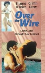 Over the Wire Erotik Film izle