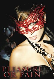 Zevkler ve Sancılar – Pleasure or Pain izle