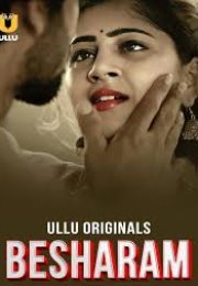 Besharam – Part 1 Erotik izle