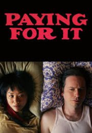 Paying for It Erotik Film izle