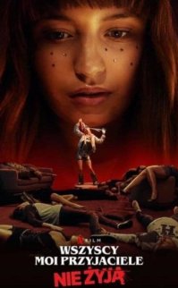 Bütün Arkadaşlarım Öldü izle